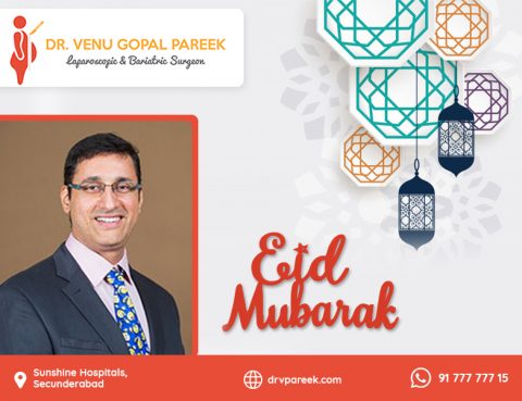 Eid Mubarak wishes by Dr Venugopal Pareek, One of the Best Bariatric and Laparoscopic surgeon in Hyderabad