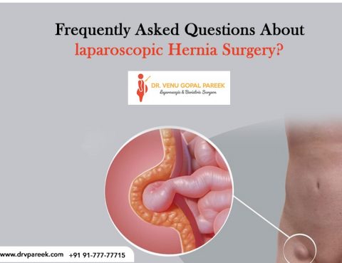 Best Laparoscopic Hernia Surgery by Dr. V Pareek, One of the best Bariatric and Laparoscopic surgery specialist in Hyderabad